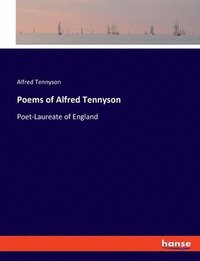 bokomslag Poems of Alfred Tennyson