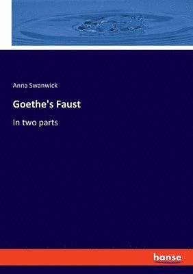 bokomslag Goethe's Faust