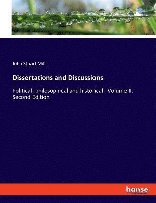 bokomslag Dissertations and Discussions