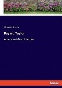 bokomslag Bayard Taylor