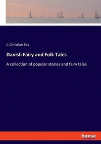 bokomslag Danish Fairy and Folk Tales