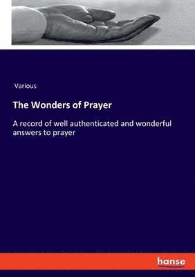 bokomslag The Wonders of Prayer