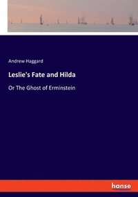 bokomslag Leslie's Fate and Hilda