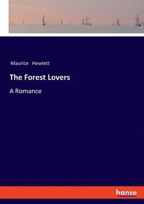 bokomslag The Forest Lovers