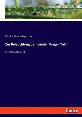 bokomslag Zur Beleuchtung der sozialen Frage - Teil II