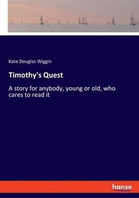 bokomslag Timothy's Quest