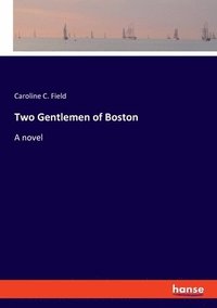 bokomslag Two Gentlemen of Boston