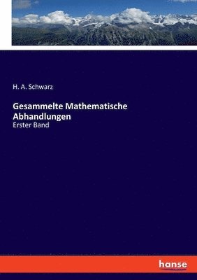 Gesammelte Mathematische Abhandlungen 1