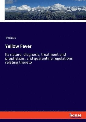 Yellow Fever 1