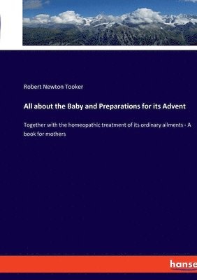 All about the Baby and Preparations for its Advent 1