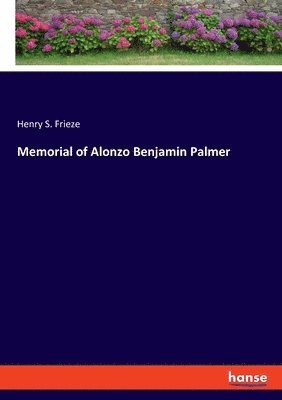 bokomslag Memorial of Alonzo Benjamin Palmer