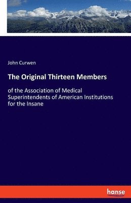 John Curwen - Original Thirteen Members, Häftad