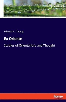 Ex Oriente 1