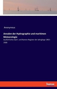 bokomslag Annalen der Hydrographie und maritimen Meteorologie