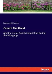 bokomslag Canute The Great
