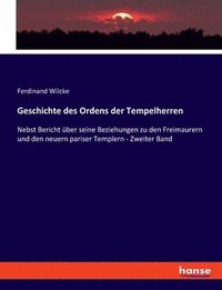 bokomslag Geschichte des Ordens der Tempelherren