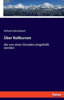 Wilhelm Merkelbach - Über Rollkurven, Häftad
