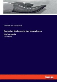 bokomslag Deutsches Kirchenrecht des neunzehnten Jahrhunderts