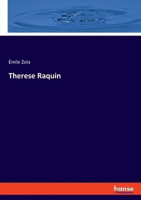 Therese Raquin 1