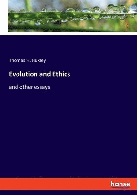 bokomslag Evolution and Ethics