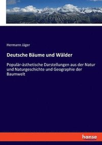 bokomslag Deutsche Bume und Wlder