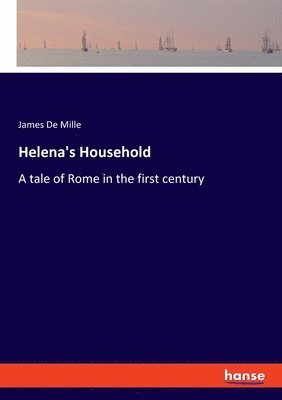 Helena's Household 1