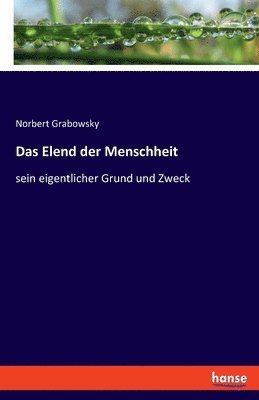 bokomslag Elend der Menschheit