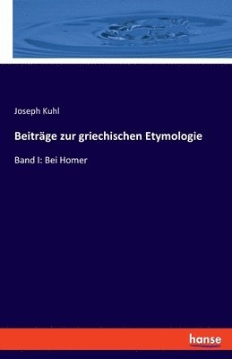 bokomslag Beitrge zur griechischen Etymologie