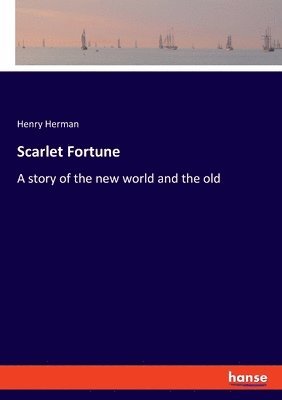 Scarlet Fortune 1