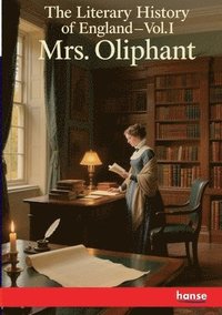 bokomslag Literary History of England
