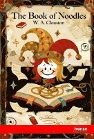 W. A. Clouston - The Book of Noodles, Häftad