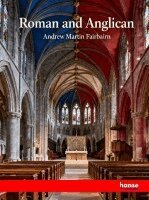 Catholicism: Roman and Anglican