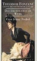 Theodor Fontane, Tobias Witt - Frau Jenny Treibel oder Wo sich Herz zum Herzen find't, Inbunden