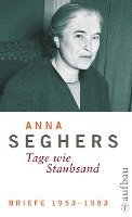Anna Seghers, Christiane Zehl Romero, Almut Giesecke - Briefe 1953-1983, Inbunden