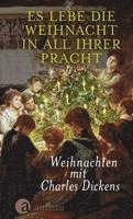 Es lebe die Weihnacht in all ihrer Pracht 1