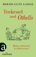 bokomslag Teekessel und Othello