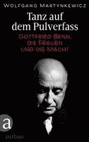 Wolfgang Martynkewicz - Tanz auf dem Pulverfass, Inbunden