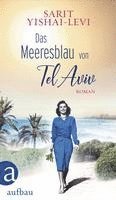 Sarit Yishai-Levi - Das Meeresblau von Tel Aviv, Inbunden