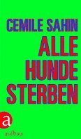 Alle Hunde sterben 1