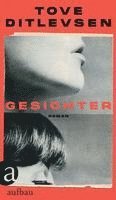 Tove Ditlevsen - Gesichter, Inbunden
