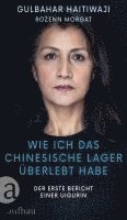 Wie ich das chinesische Lager überlebt habe 1