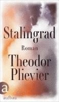Theodor Plievier, Carsten Gansel - Stalingrad, Inbunden