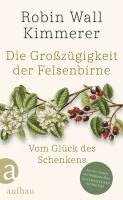 bokomslag Die Großzügigkeit der Felsenbirne