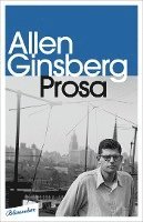 Allen Ginsberg, Michael Kellner - Prosa, Inbunden