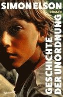 Simon Elson - Geschichte der Unordnung, Inbunden