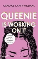 Candice Carty-Williams - Queenie is working on it, Inbunden