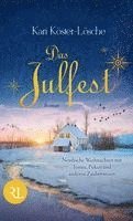 Kari Köster-Lösche - Das Julfest, Inbunden