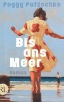 Bis ans Meer 1