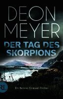 Deon Meyer - Der Tag des Skorpions, Inbunden