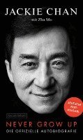 Jackie Chan, Zhu Mo - Never Grow Up, Inbunden